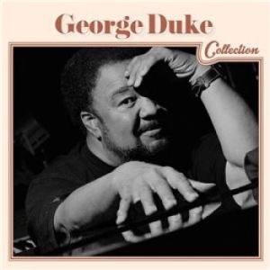 George Duke - George Duke Collection ryhmässä CD @ Bengans Skivbutik AB (1273114)