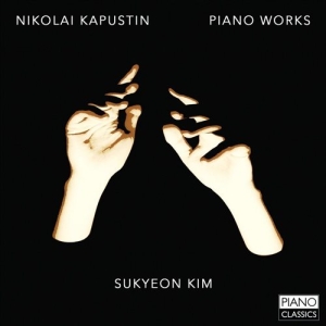 Kapustin Nikolai - Piano Works ryhmässä CD @ Bengans Skivbutik AB (1273320)