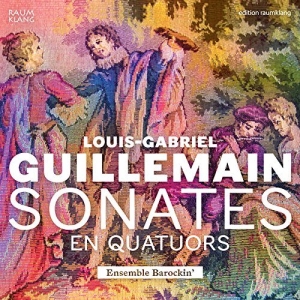 Guillemain Louis-Gabriel - Sonates En Quatuors ryhmässä ME SUOSITTELEMME / Joululahjavinkki: CD @ Bengans Skivbutik AB (1273327)