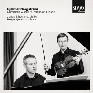 Borgstrom Hjalmar - Complete Works For Violin And Piano ryhmässä CD @ Bengans Skivbutik AB (1273338)