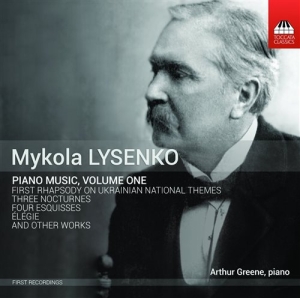 Lysenko Mykola - Piano Music, Volume 1 ryhmässä CD @ Bengans Skivbutik AB (1273343)