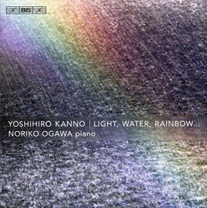 Kanno Yoshihiro - Light, Water, Rainbow (Sacd) ryhmässä Musiikki / SACD / Klassiskt @ Bengans Skivbutik AB (1273351)