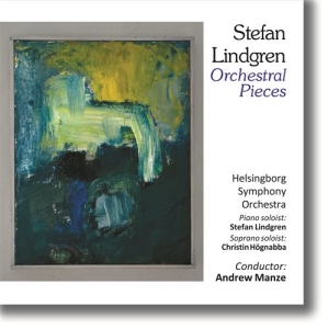 Lindgren Stefan - Orchestral Pieces ryhmässä ME SUOSITTELEMME / Joululahjavinkki: CD @ Bengans Skivbutik AB (1274472)