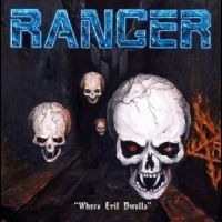 Ranger - Where Evil Dwells ryhmässä CD @ Bengans Skivbutik AB (1274551)