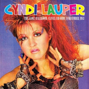 Lauper Cyndi - Agora Ballroom, Cleveland Ohio, 198 ryhmässä CD @ Bengans Skivbutik AB (1275670)