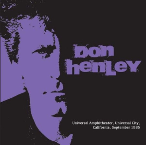 Henley Don - Universal Amphitheater, 1985 ryhmässä CD @ Bengans Skivbutik AB (1275672)