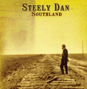 Steely Dan - Southland ryhmässä CD / Rock @ Bengans Skivbutik AB (1275719)