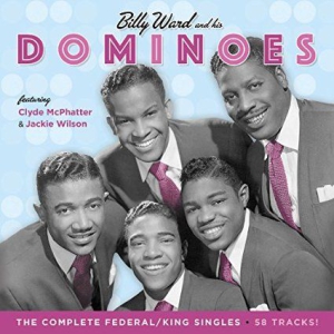 Ward Billy & His Dominoes - Complete Federal/King Singles ryhmässä CD @ Bengans Skivbutik AB (1275781)