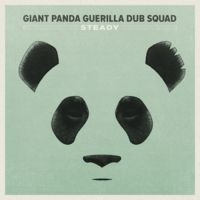 Giant Panda Guerilla Dub Squad - Steady ryhmässä VINYYLI @ Bengans Skivbutik AB (1276393)