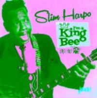 Harpo Slim - I'm A King Bee 1957-60 ryhmässä CD @ Bengans Skivbutik AB (1276411)