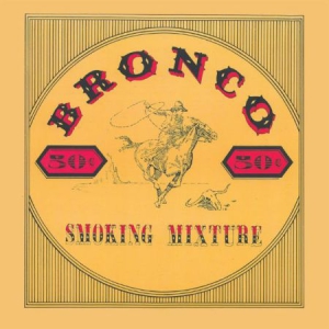 Bronco - Smoking Mixture ryhmässä CD @ Bengans Skivbutik AB (1276463)