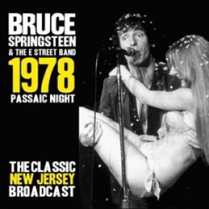 Springsteen Bruce - Passaic Night 1978 Live (3 Cd) ryhmässä Minishops / Bruce Springsteen @ Bengans Skivbutik AB (1276794)