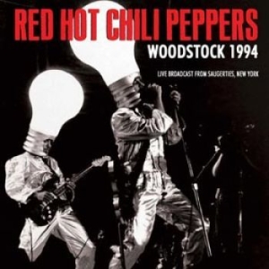 Red Hot Chili Peppers - Woodstock 1994 (Fm Broadcast) ryhmässä CD @ Bengans Skivbutik AB (1276798)