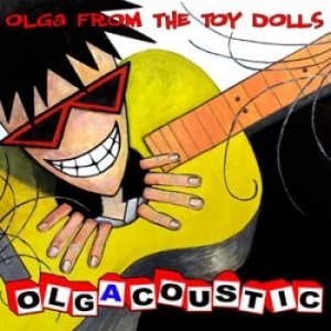 Toy Dolls - Olgacoustic ryhmässä ME SUOSITTELEMME / Joululahjavinkki: CD @ Bengans Skivbutik AB (1277820)