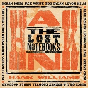 Various Artists - Lost Notebooks Of Hank Williiams ryhmässä VINYYLI @ Bengans Skivbutik AB (1278046)