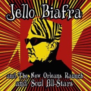 Biafra Jello And The New Orleans Ra - Walk On Jindals Splinters ryhmässä VINYYLI @ Bengans Skivbutik AB (1278762)