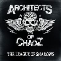 Architects Of Chaoz - The League Of Shadows ryhmässä CD @ Bengans Skivbutik AB (1288018)