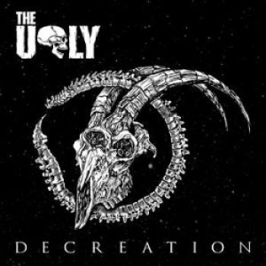 Ugly The - Decreation ryhmässä CD @ Bengans Skivbutik AB (1288024)