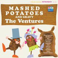 Ventures - Mashed Potatoes And Gravy (Limited ryhmässä ME SUOSITTELEMME / Klassiska lablar / Sundazed / Sundazed Vinyl @ Bengans Skivbutik AB (1288581)