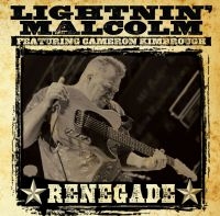 Lightnin' Malcolm - Renegade ryhmässä CD @ Bengans Skivbutik AB (1288611)