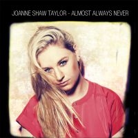 Taylor Joanne Shaw - Almost Always Never ryhmässä CD @ Bengans Skivbutik AB (1288614)