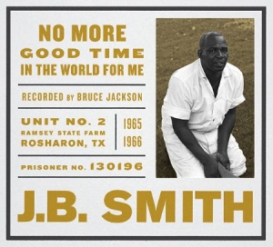 Smith J.B. - No More Good Time In The World For ryhmässä CD @ Bengans Skivbutik AB (1288654)