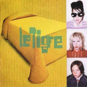 Le Tigre - Le Tigre ryhmässä ME SUOSITTELEMME / Joululahjavinkki: Vinyyli @ Bengans Skivbutik AB (1289343)