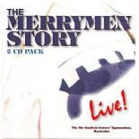 Merrymen - Merrymen Story - Live! ryhmässä CD @ Bengans Skivbutik AB (1296606)