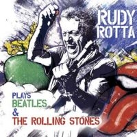 Rotta Rudy - Plays Beatles & Rolling Stones ryhmässä CD @ Bengans Skivbutik AB (1296782)