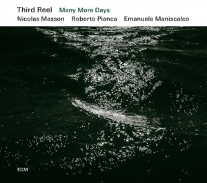 Third Reel - Many More Days ryhmässä CD @ Bengans Skivbutik AB (1298697)