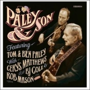 Tom & Ben Paley - Paley & Son ryhmässä CD @ Bengans Skivbutik AB (1309997)