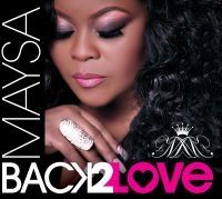 Maysa - Back To Love ryhmässä CD @ Bengans Skivbutik AB (1310026)