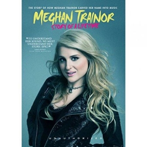 Meghan Trainor - Story Of A Lifetime (Documentary) ryhmässä DVD & BLU-RAY @ Bengans Skivbutik AB (1310113)