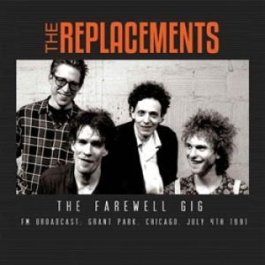 Replacements - Farewell Gig (Broadcast 1991) ryhmässä CD @ Bengans Skivbutik AB (1312131)