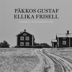 Päkkos Gustaf - Ellika Frisell - Evening At Pekkosgården 1988 ryhmässä CD @ Bengans Skivbutik AB (1312394)