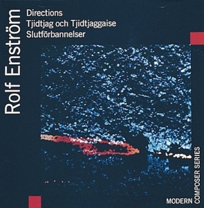 Enström Rolf - Directions Slutförbannelser ryhmässä ME SUOSITTELEMME / Joululahjavinkki: CD @ Bengans Skivbutik AB (1312402)