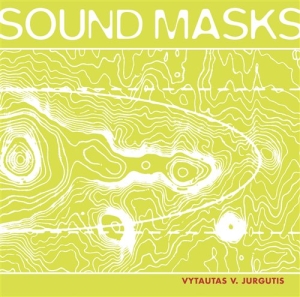 Jurgutis Vytautas V - Sound Masks ryhmässä Musiikki / SACD / Klassiskt @ Bengans Skivbutik AB (1312448)