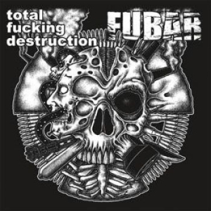 Total Fucking Destruction / F.U.B.A - Split ryhmässä VINYYLI @ Bengans Skivbutik AB (1317602)