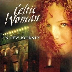 Celtic Woman - A New Journey ryhmässä CD @ Bengans Skivbutik AB (1317791)