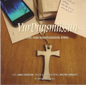 Live Från Biskopsgårdens Kyrka - Vardagsmässan ryhmässä CD @ Bengans Skivbutik AB (1318883)