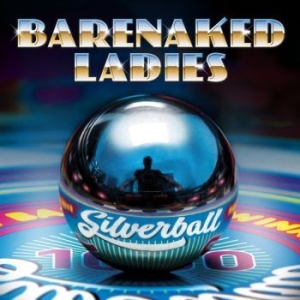 Barenaked Ladies - Silverball ryhmässä CD @ Bengans Skivbutik AB (1333243)