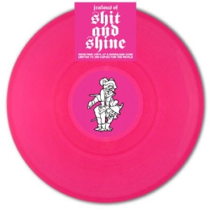 Shit And Shine - Jealous Of Shit And Shine (Lim. Ed. ryhmässä VINYYLI @ Bengans Skivbutik AB (1333934)