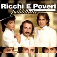 Ricchi E Poveri - Pubblicita ryhmässä CD @ Bengans Skivbutik AB (1334016)