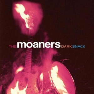 Moaners - Dark Snack ryhmässä ME SUOSITTELEMME / Klassiska lablar / YepRoc / Vinyyli @ Bengans Skivbutik AB (1334737)