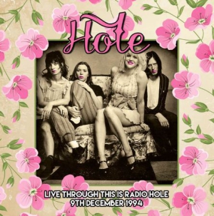 Hole - Live Through This Is Radio Hole, 19 ryhmässä CD / Rock @ Bengans Skivbutik AB (1334875)