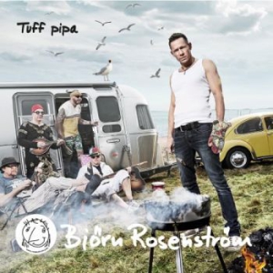 Björn Rosenström - Tuff Pipa ryhmässä Minishops / Björn Rosenström @ Bengans Skivbutik AB (1335071)