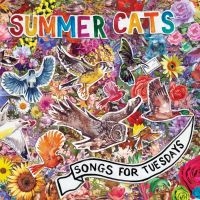 Summer Cats - Songs For Tuesdays ryhmässä CD @ Bengans Skivbutik AB (1335167)