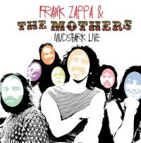 Zappa Frank & The Mothers - Mudshark Live, 1971 ryhmässä Minishops / Frank Zappa @ Bengans Skivbutik AB (1335250)