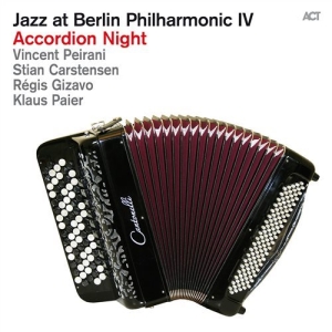 Accordion Night - Jazz At Berlin Philharmonic 4 ryhmässä CD @ Bengans Skivbutik AB (1336033)