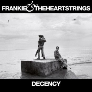 Frankie & The Heartstrings - Decency ryhmässä ME SUOSITTELEMME / Joululahjavinkki: CD @ Bengans Skivbutik AB (1336147)